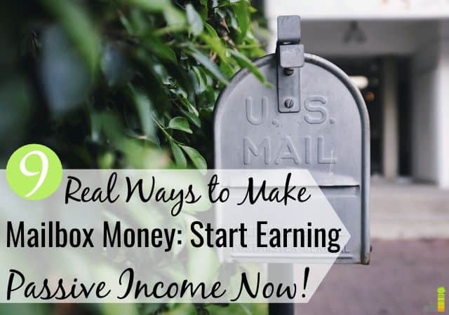 Trying to make mailbox money, but don’t know where to start? Here are 9 legit ways to start earning passive income and make money while you sleep.