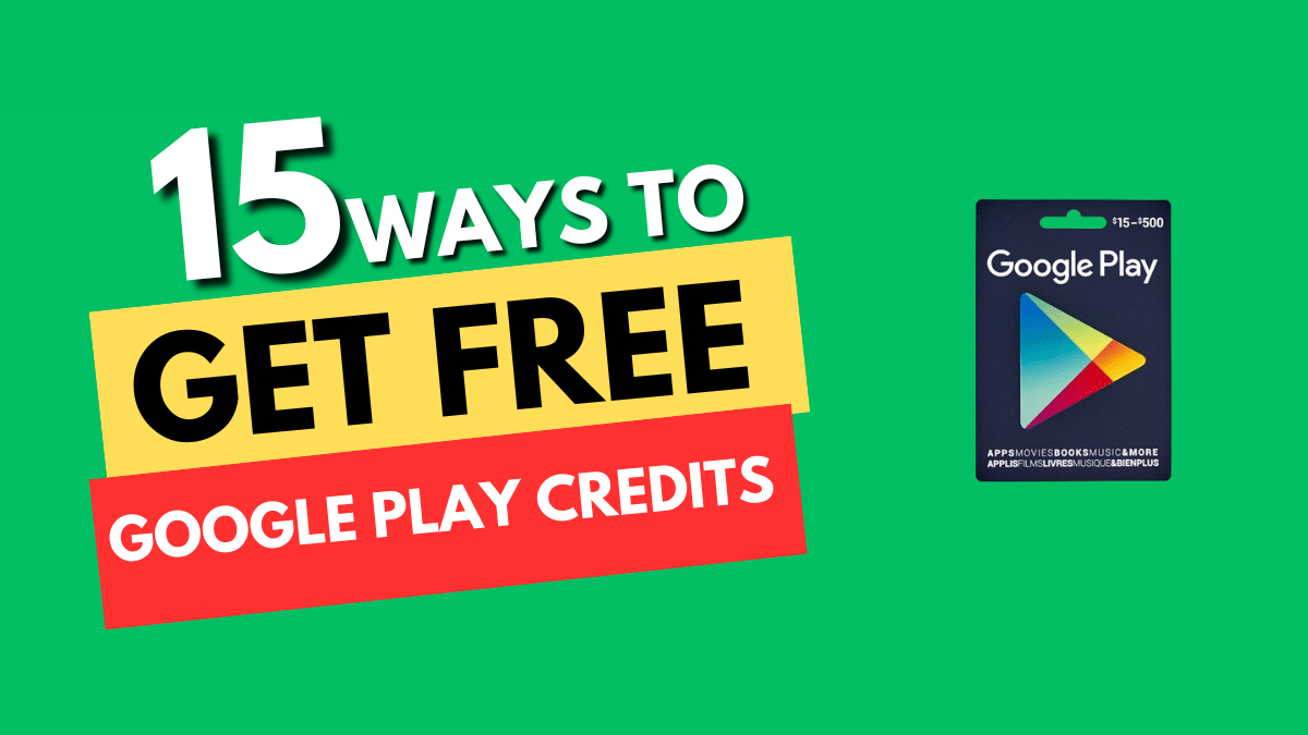 15 ways to get free google play credits